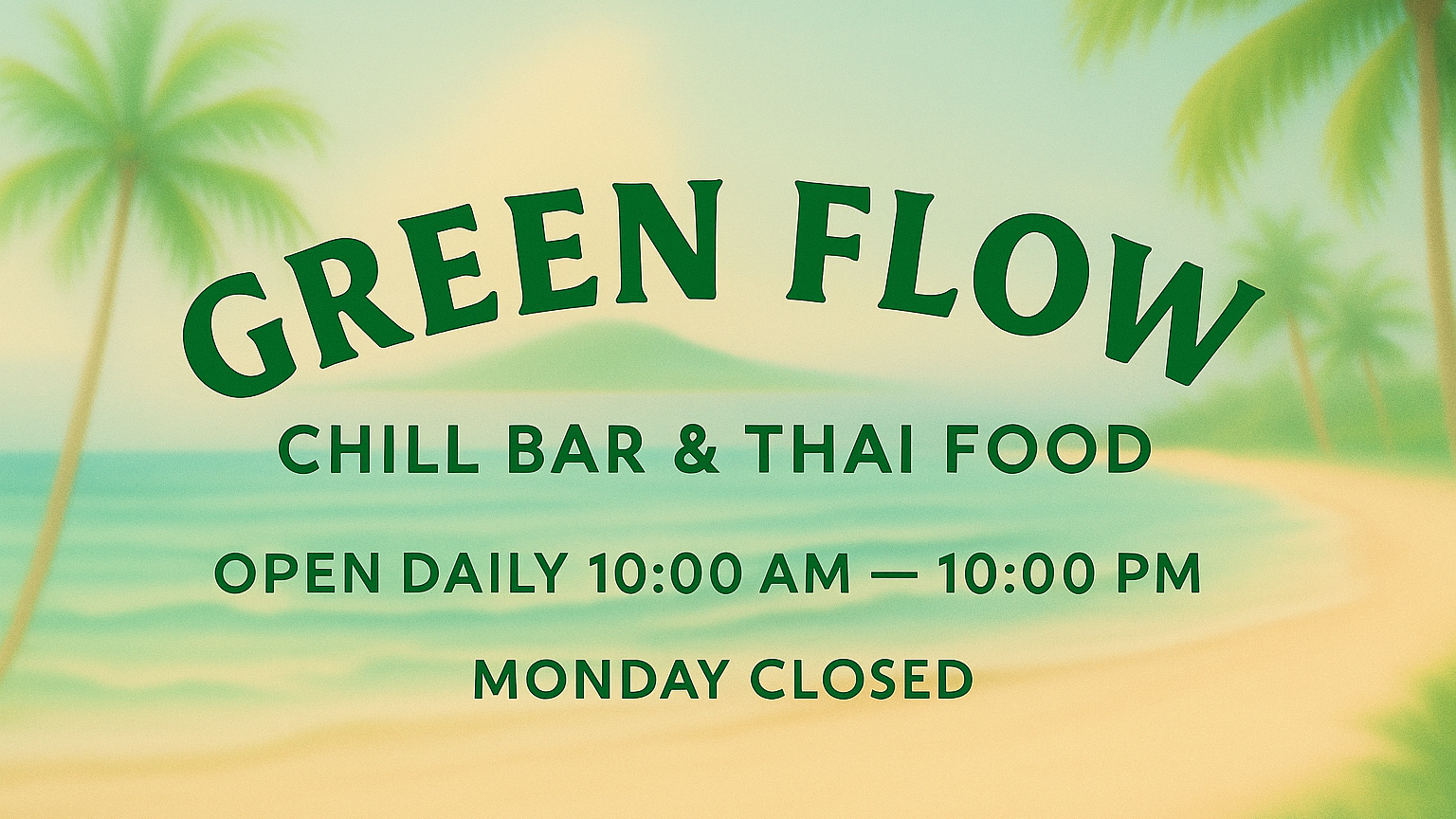 Green Flow Chill Bar & Thai Food